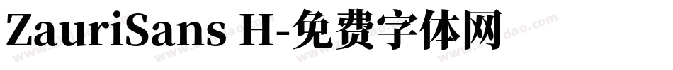 ZauriSans H字体转换